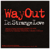 [Way Out]