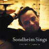 [Sondheim Sings, Vol. 1: 1962-72]