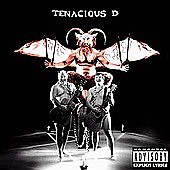 [Tenacious D]